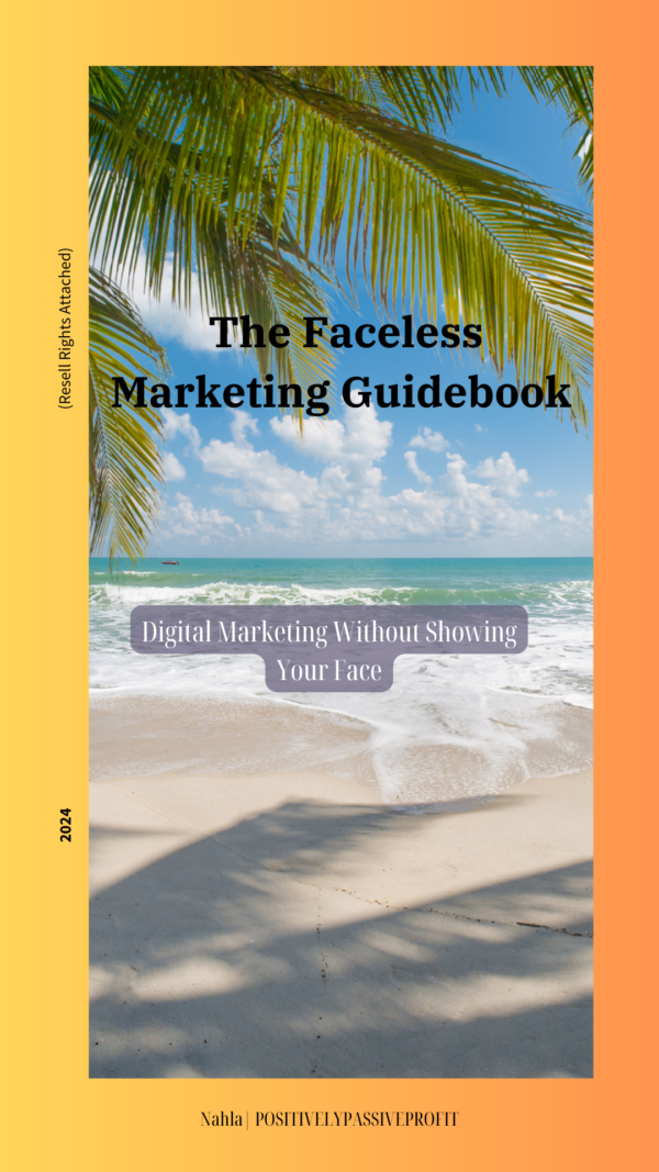 The Faceless Marketing Guide